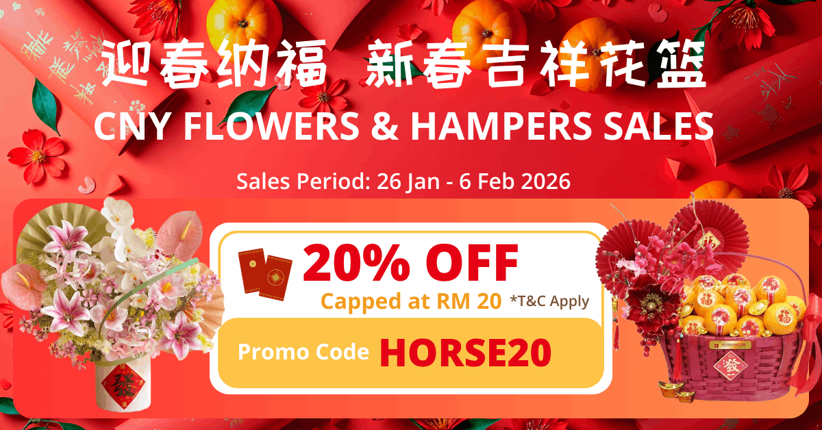 Chinese New Year Flowers & Hampers - Kuala Lumpur
